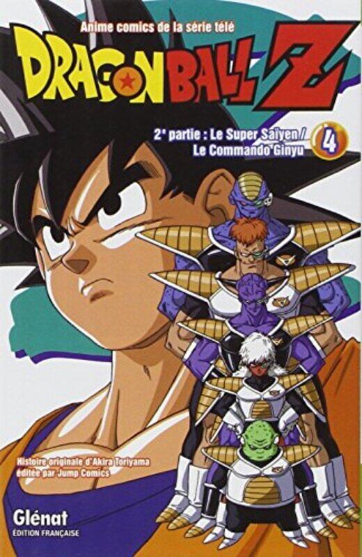 

DRAGON BALL Z - T09 - DRAGON BALL Z - 2E PARTIE - TOME 04 - LE SUPER SAIYEN/LE COMMANDO GINYU,Paperback,By:TORIYAMA AKIRA