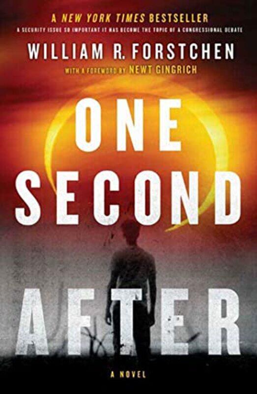 

One Second After by Forstchen, Dr William R, Ph.D. (Montreat College) - Paperback