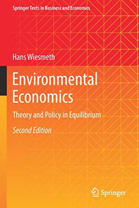 Environmental Economics by Hans Wiesmeth-Paperback