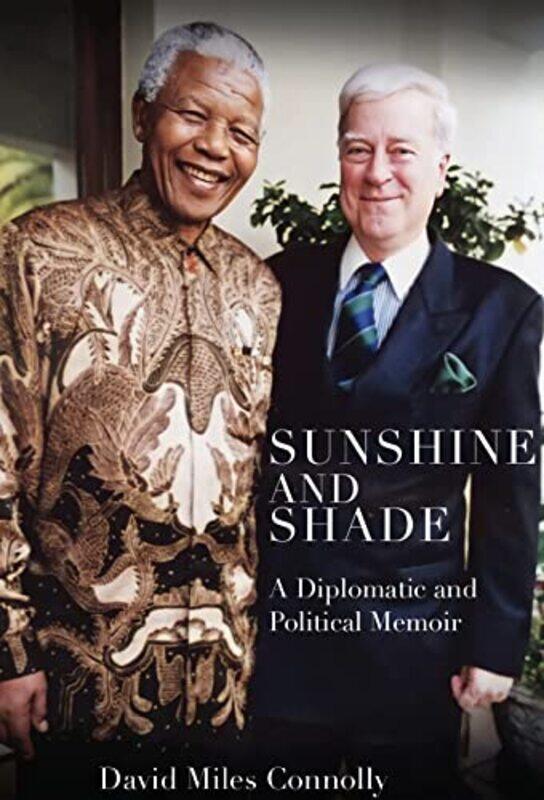 

Sunshine and Shade by David Miles Connolly-Paperback