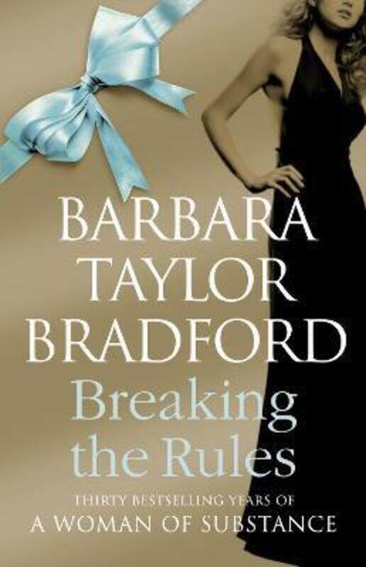 

^(C) Breaking the Rules.paperback,By :Barbara Taylor Bradford