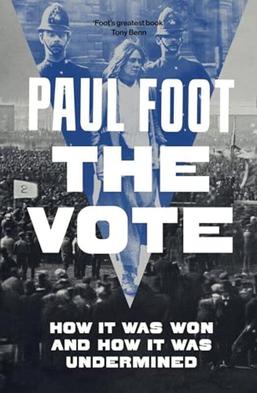 

The Vote by Paul Foot -Paperback