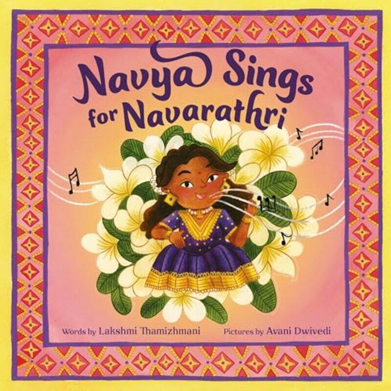 

Navya Sings For Navarathri by Thamizhmani, Lakshmi - Dwivedi, Avani - Hardcover