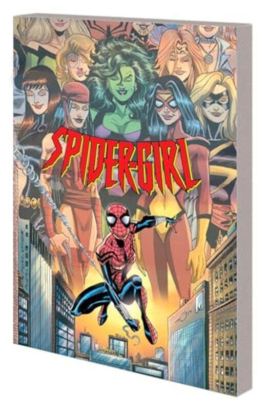 

SpiderGirl The Complete Collection Vol 4 by Sean McKeeverTom DeFalcoRon Frenz-Paperback