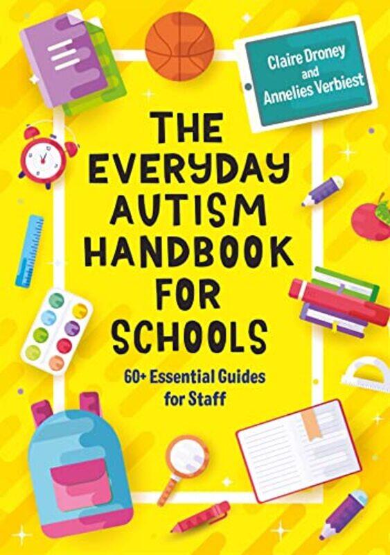 

The Everyday Autism Handbook for Schools by Alex Waldron-Paperback