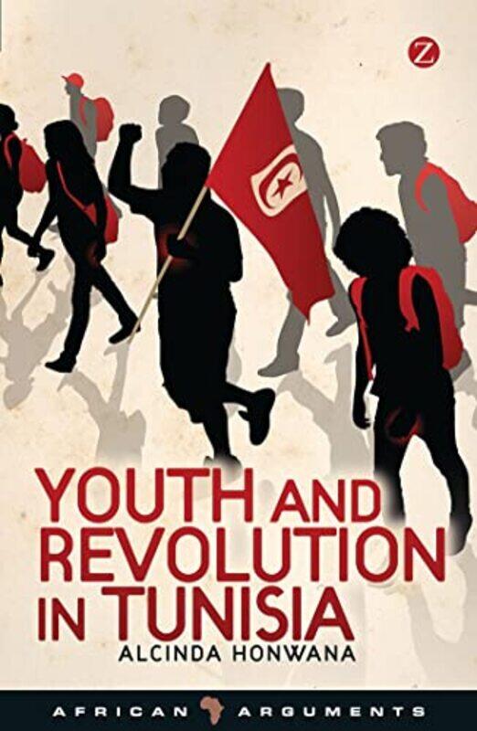 

Youth and Revolution in Tunisia by Alcinda Honwana-Hardcover