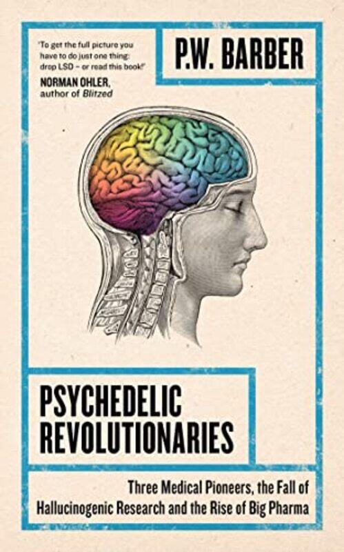 

Psychedelic Revolutionaries by Stephen Waters-Paperback