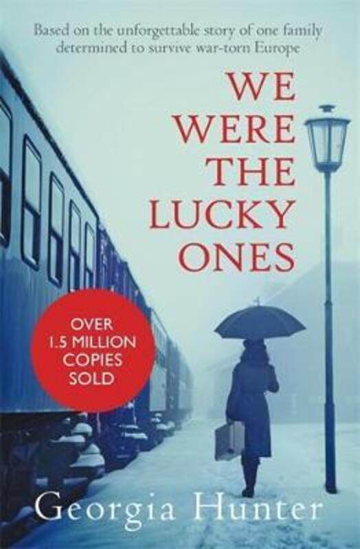 

We Were the Lucky Ones.paperback,By :Hunter, Georgia (Author)