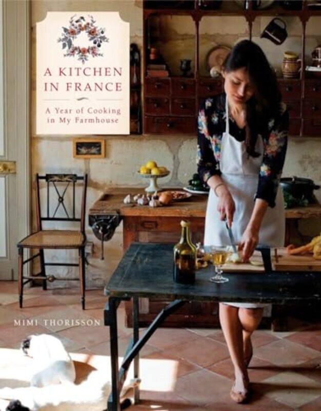 

Kitchen In France By Thorisson Mimi - Hardcover