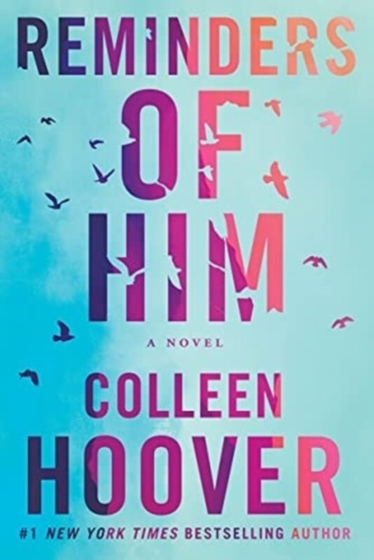 

Reminders of Him, Paperback Book, By: Hoover, Colleen