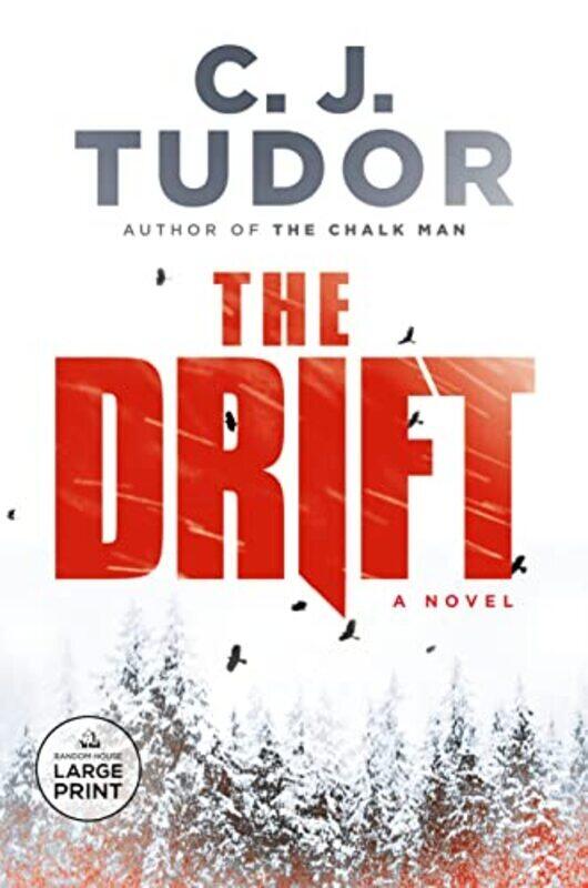 

The Drift: A Novel , Paperback by Tudor, C. J.