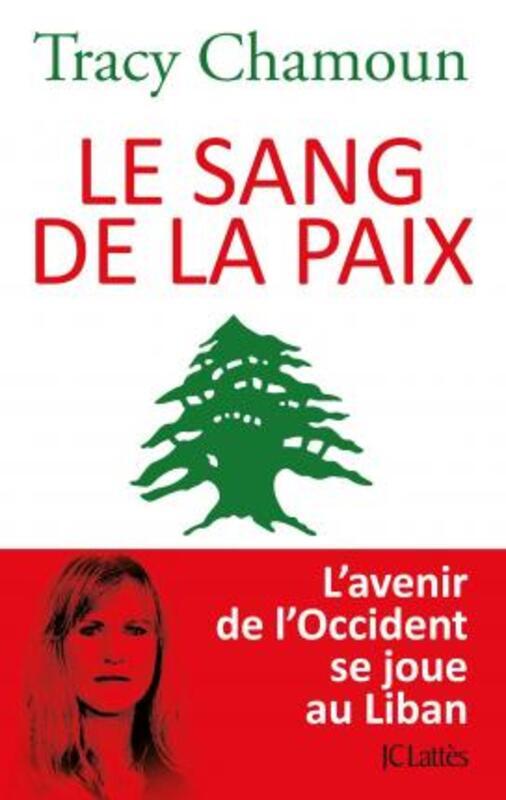 ^(SP) Le sang de la paix.paperback,By :Tracy Chamoun