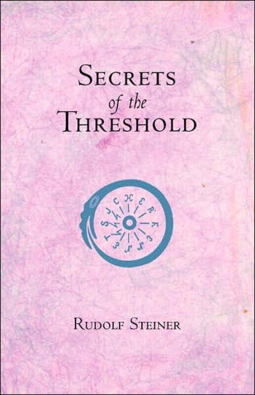 

Secrets of the Threshold by Rudolf SteinerR Pusch-Paperback