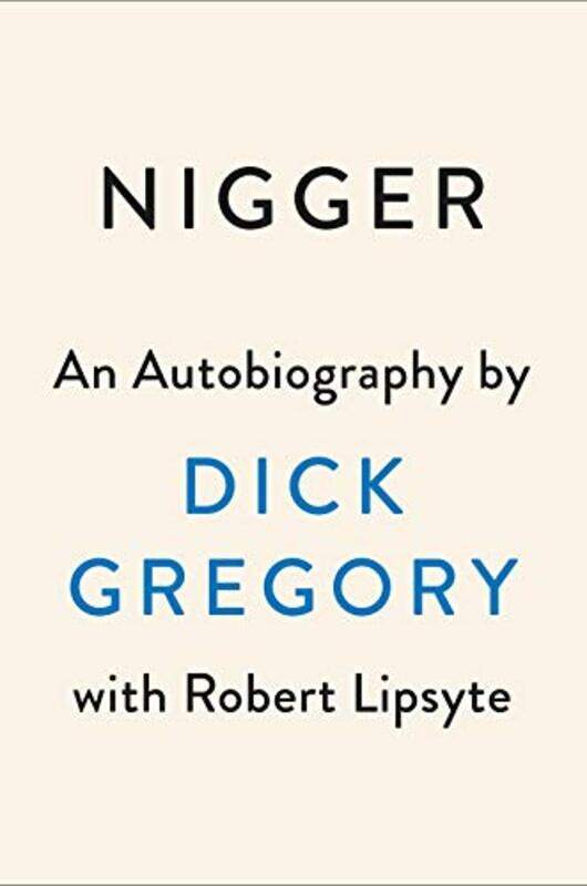 

Nigger By Gregory Dick - Paperback