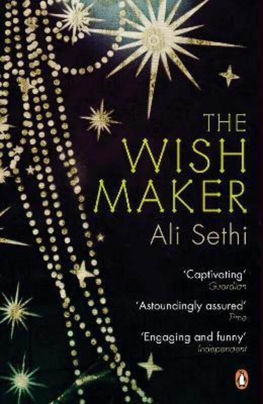 

The Wish Maker.paperback,By :Ali Sethi