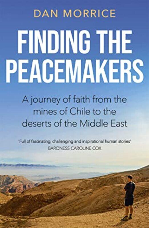 

Finding the Peacemakers by Dan Morrice-Paperback