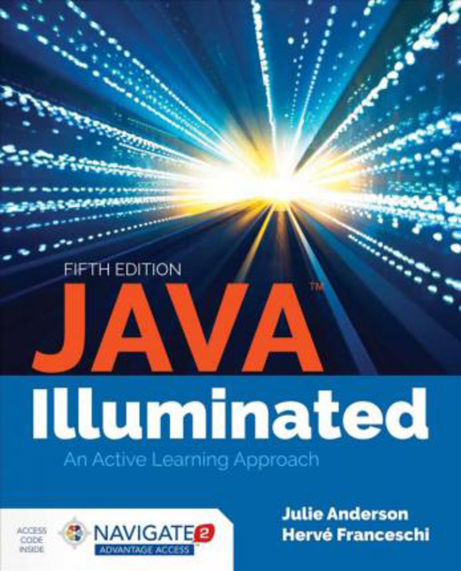 

Java Illuminated, Hardcover Book, By: Julie Anderson