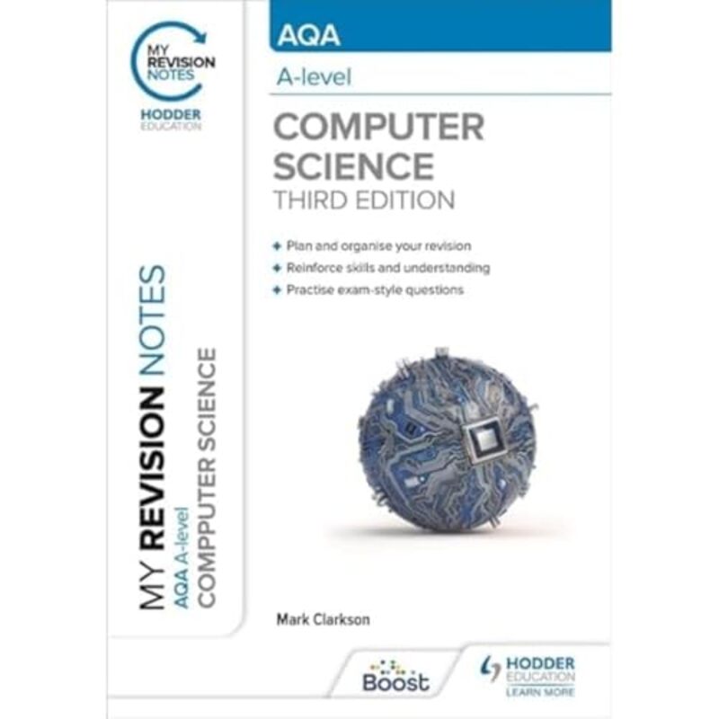 My Revision Notes Aqa Alevel Computer Science by Mark Clarkson-Paperback