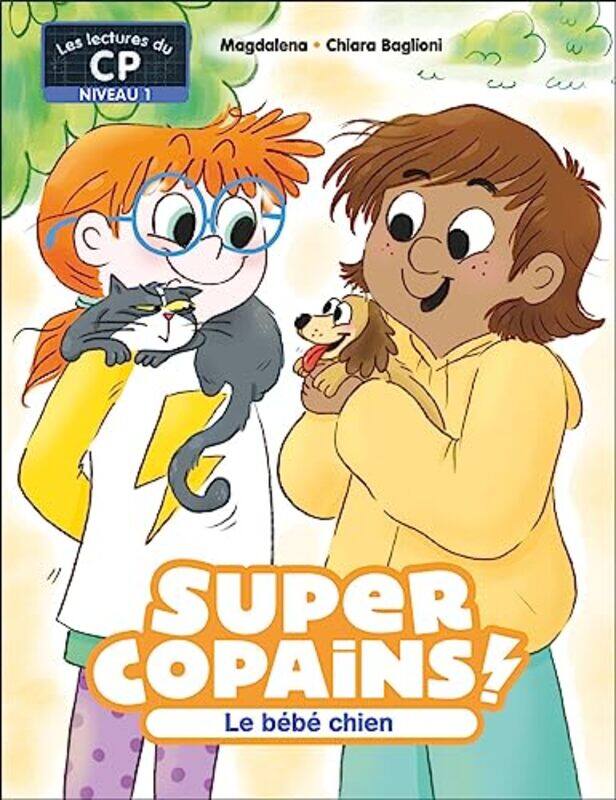 

Super Copains T02 Le Bebe Chien By Magdalenabaglioni Paperback