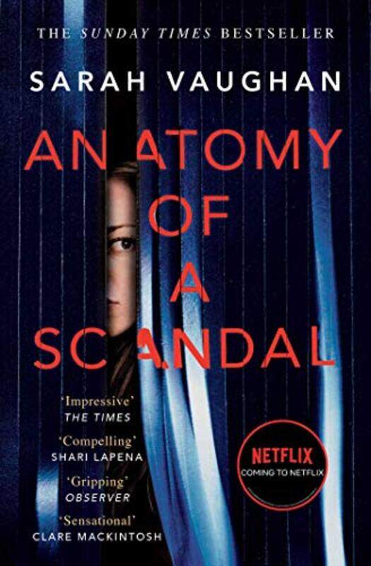 

Anatomy of a Scandal by Sarah Vaughan-Paperback
