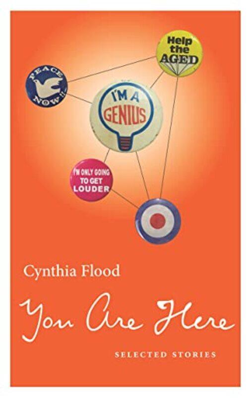 

You Are Here by Cynthia Flood-Paperback