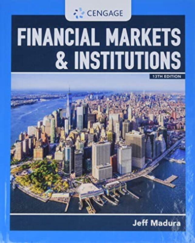 

Financial Markets & Institutions by LaUra SchmidtAimee Lewis Reau-Hardcover