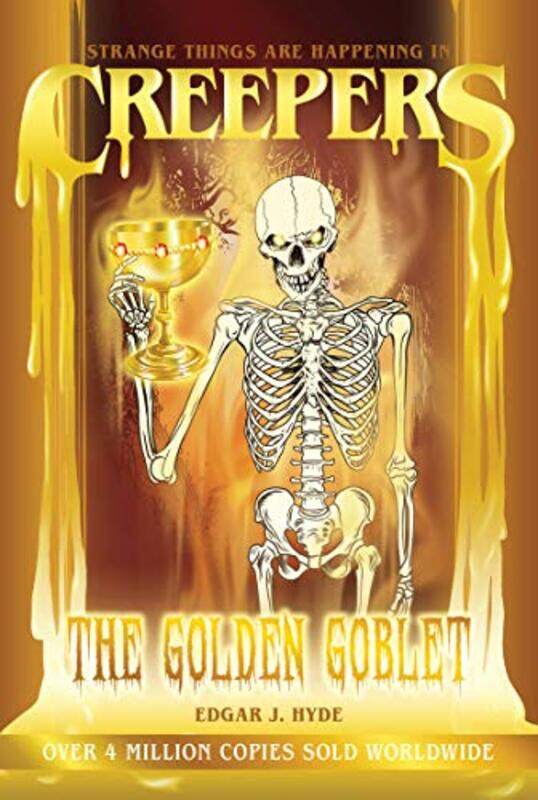 

Creepers The Golden Goblet By Hyde, Edgar J - Tyler, Chloe - Paperback
