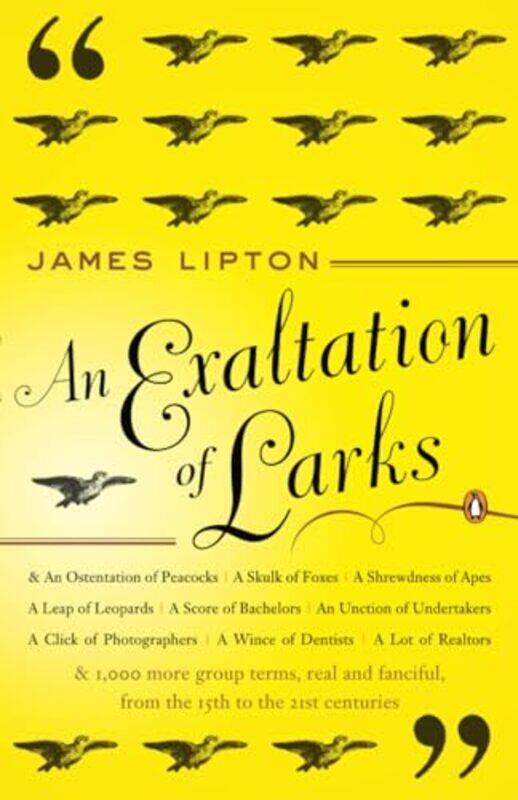 

An Exaltation Of Larks The Ultimate Edition by Lipton, James - Paperback