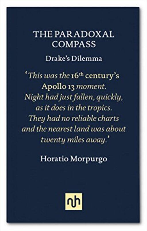 

The Paradoxal Compass Drakes Dilemma by Horatio J Morpurgo-Hardcover