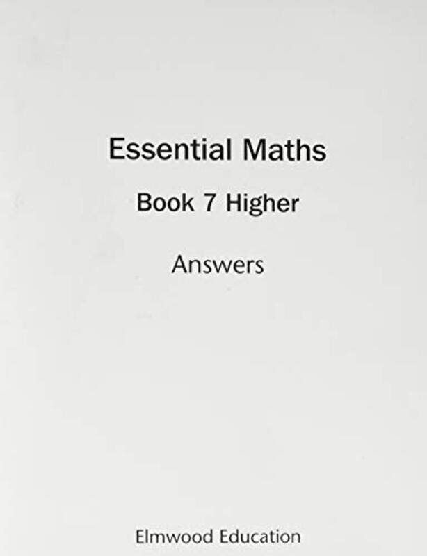 

Essential Maths 7 Higher Answers by Michael WhiteDavid Rayner-Paperback