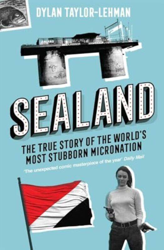 

Sealand by Dylan Taylor-Lehman-Paperback