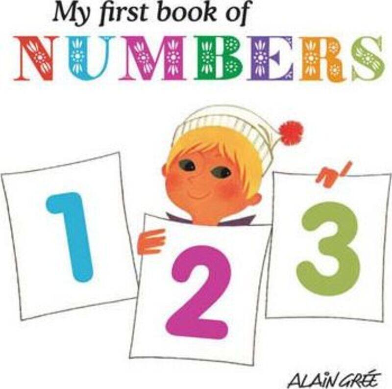 

My First Book of Numbers,Hardcover,ByAlain Gree