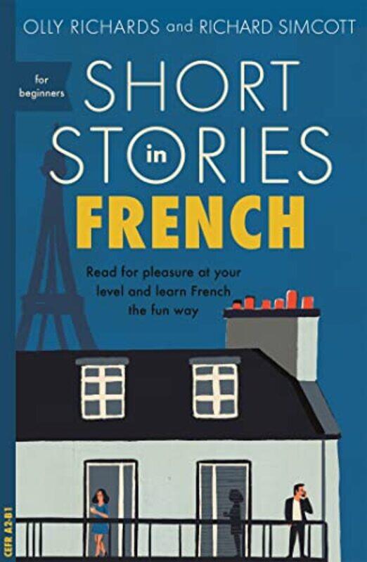 

Short Stories In French For Beginners By Richards Olly - Paperback