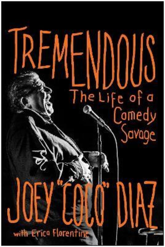 Tremendous,Hardcover, By:Diaz, Joey