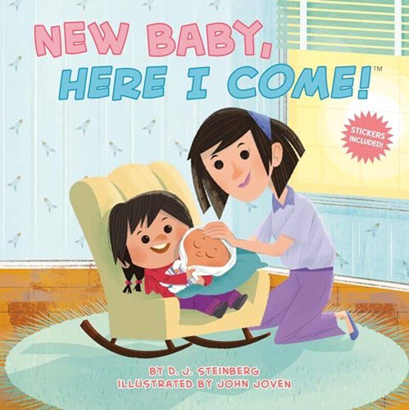 

New Baby Here I Come by DJ SteinbergJohn Joven-Paperback