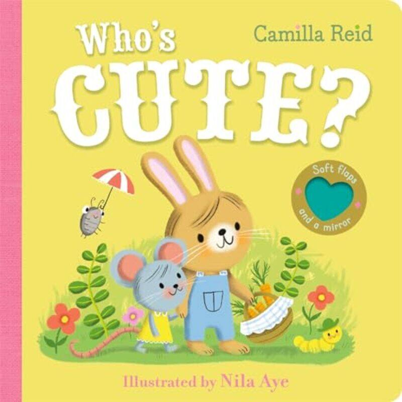 

Whos Cute By Reid Camilla - Aye Nila - Paperback