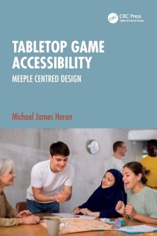 

Tabletop Game Accessibility by Eliot Coleman-Paperback