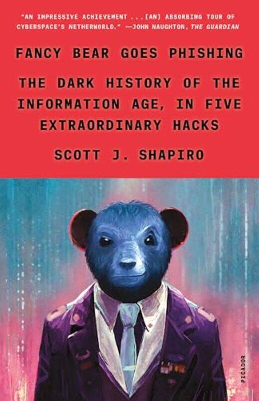 

Fancy Bear Goes Phishing By Shapiro Scott J - Paperback