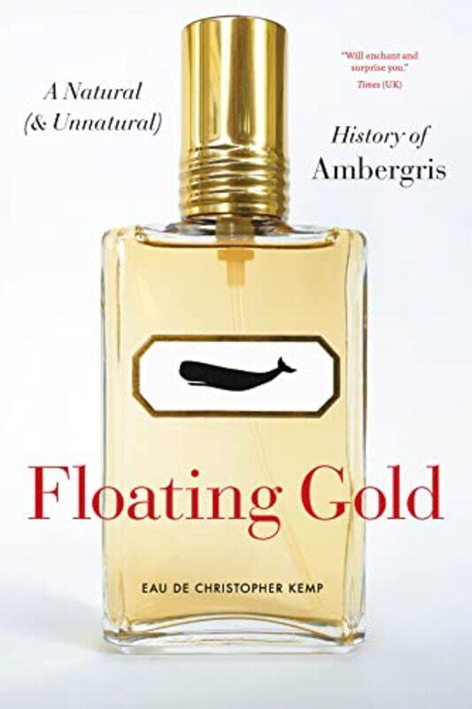 

Floating Gold by Christopher Kemp-Paperback