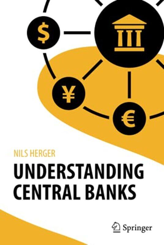 

Understanding Central Banks by Ann Moura-Hardcover