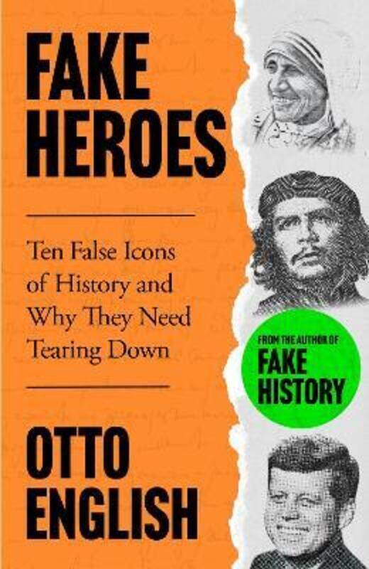 

Fake Heroes,Paperback, By:Otto English