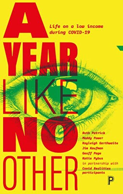

A Year Like No Other by Natalie Kingston University and St George's University of London HolberyPaul Kingston University and St George's University of