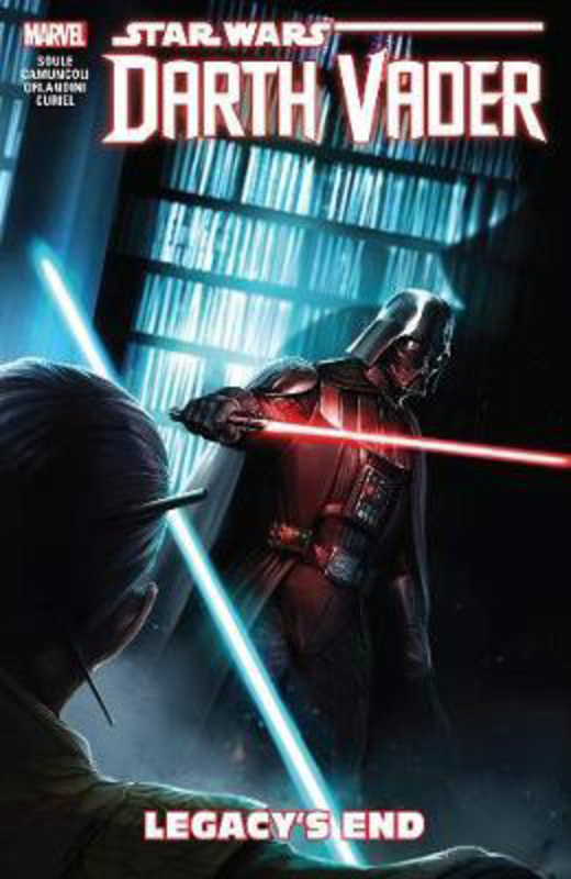 Star Wars: Darth Vader - Dark Lord Of The Sith Vol. 2 - Legacy's End, Paperback Book, By: Charles Soule