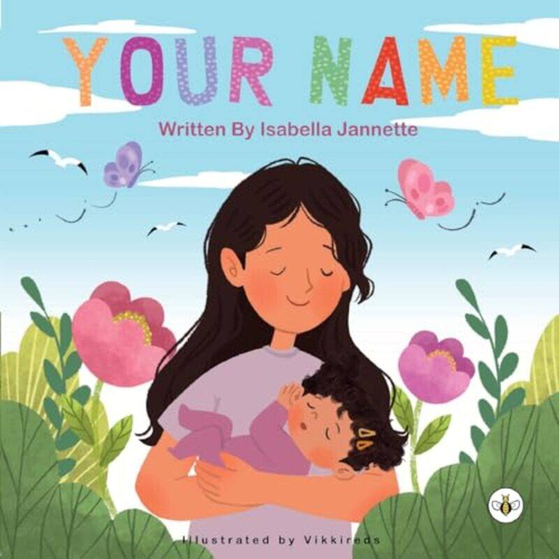 

Your Name by Isabella Jannette-Paperback