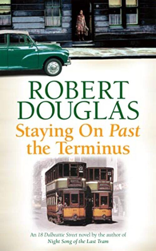 

Staying On Past the Terminus by Robert Douglas-Paperback