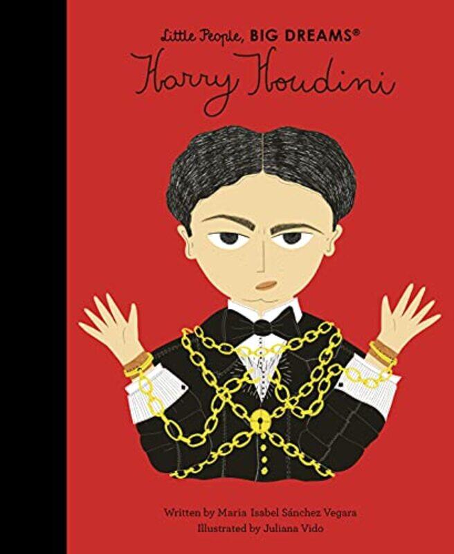 

Harry Houdini by Maria Isabel Sanchez VegaraJuliana Vido-Hardcover