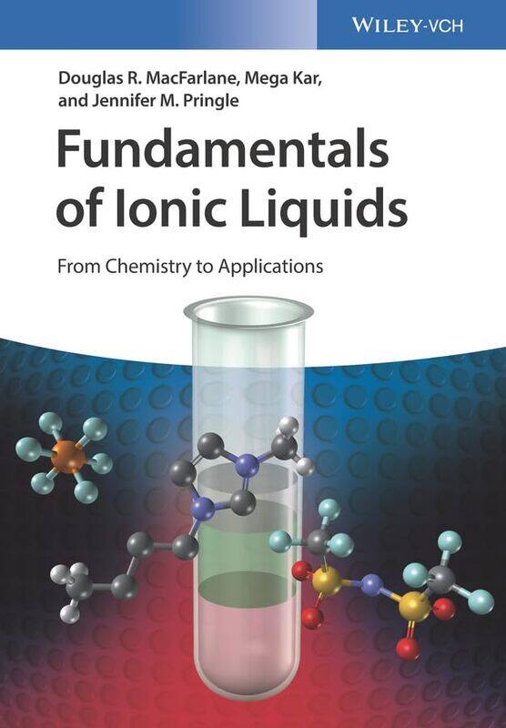 

Fundamentals of Ionic Liquids by Bonnie ShrewsburyBarry Waite-Hardcover