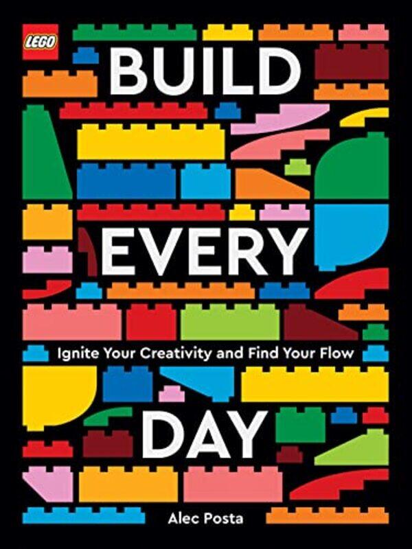 

LEGO Build Every Day by Alec Posta-Hardcover