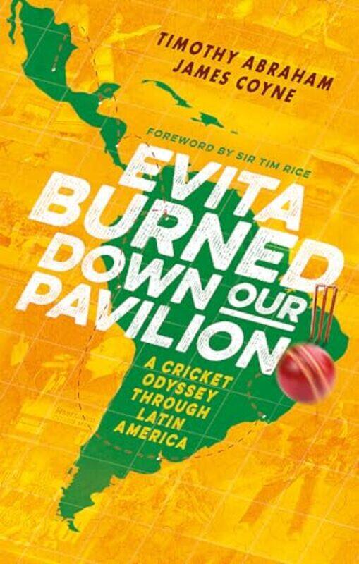 

Evita Burned Down Our Pavilion by Timothy AbrahamJames Coyne-Paperback
