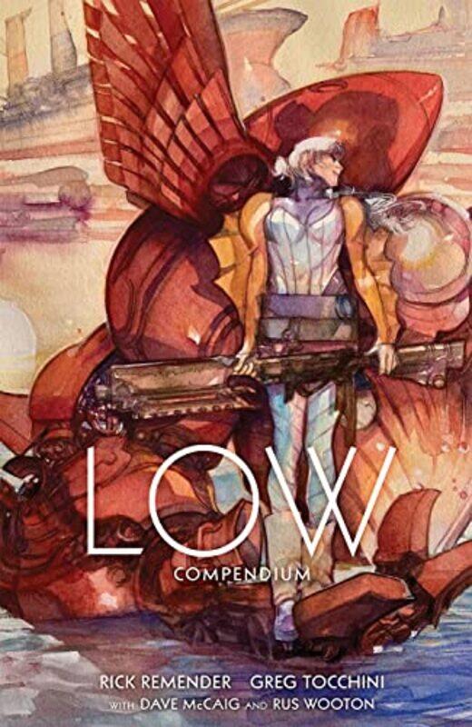

Low Compendium by Rick Remender-Paperback